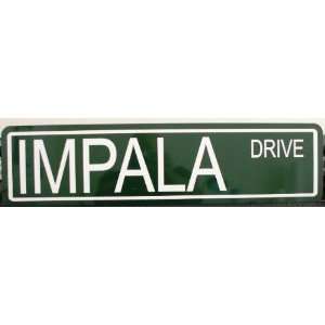  IMPALA DRIVE STREET SIGN Automotive