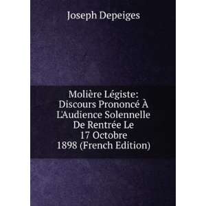  MoliÃ¨re LÃ©giste Discours PrononcÃ© Ã? LAudience 