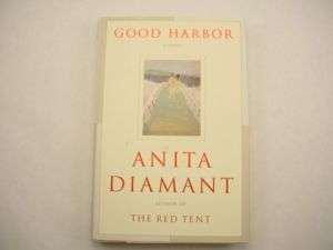 GOOD HARBOR Book ANITA DIAMANT author of The Red Tent 9780743225328 