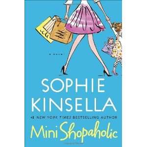   Shopaholic (Shopaholic, Book 6) [Hardcover] Sophie Kinsella Books