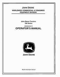 John Deere Tractors 100 Series User Manual LA115 LA105 LA125 OMGX23404 