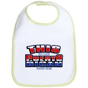  Baby Bib Kiwi This Is What Puerto Rican Looks Like with 