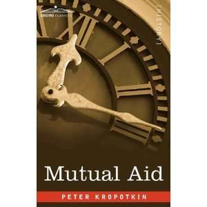  Mutual Aid [Paperback] Peter Kropotkin Books