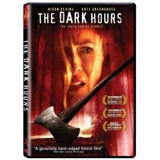 The Dark Hours ~ Kate Greenhouse, Bruce McFee, Jeff Seymour and David 