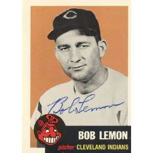 Bob Lemon Autographed 1992 / 1953 Topps Reprint Card #284 