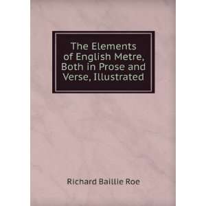  The Elements of English Metre, Both in Prose and Verse 