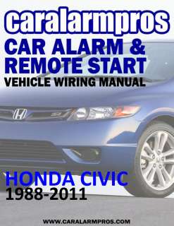 Honda Civic 1988 2011 Car Alarm Remote Auto Starter Install Guide 