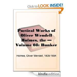   Bunker Hill and Other Poems eBook Oliver Wendell Holmes Kindle Store
