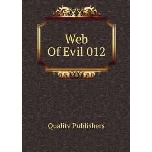  Web Of Evil 012 Quality Publishers Books
