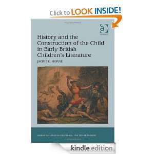 History and the Construction of the Child in Early British Childrens 