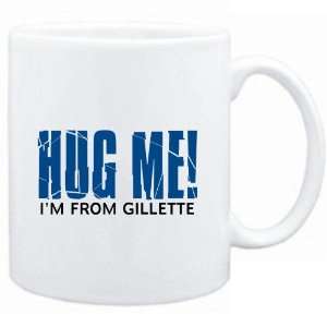 Mug White  HUG ME, IM FROM Gillette  Usa Cities  Sports 