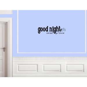  GOOD NIGHT SWEET PRINCE Vinyl wall lettering stickers quotes 