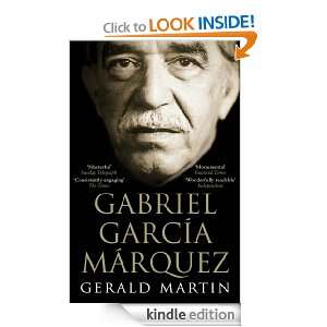 Gabriel Garcia Marquez Gerald Martin  Kindle Store