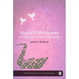 Implicit Measures for Social and Personality Psychology (The SAGE 