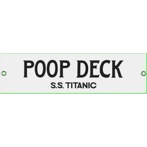 Ande Rooney SS Titanic Poop Deck Metal Sign 