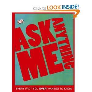  Ask Me Anything [Hardcover] DK Publishing Books