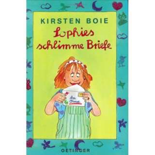 Sophies schlimme Briefe. ( Ab 8 J.)  Kirsten Boie Bücher