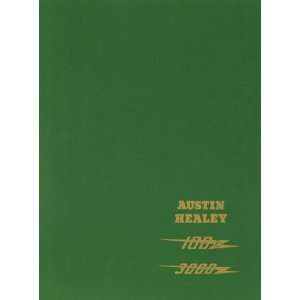 Austin Healey Workshop Manual 100 6 (Series BN4 and BN6) and 3000 MK 