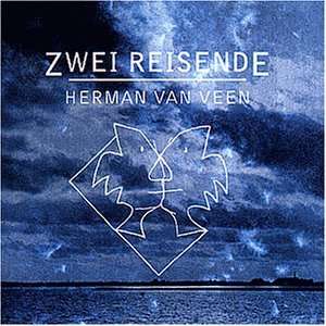 Zwei Reisende Herman Van Veen  Musik