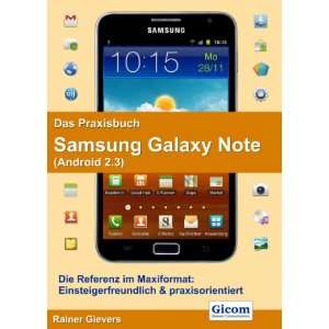 Das Praxisbuch Samsung Galaxy Note (Android 2.3)  Rainer 