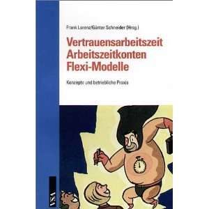   Praxis  Frank Lorenz, Günter Schneider Bücher
