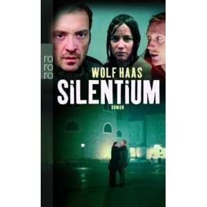 Silentium  Wolf Haas Bücher