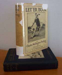 LET ER BUCK by Furlong, 1923 Signed with Illustration  