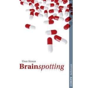 Brainspotting  Uwe Kraus Bücher