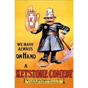  We Have Always on Hand a Keystone Comedy Western Import 