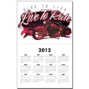 Calendar Print w Current Year Live to Ride Ride to Live