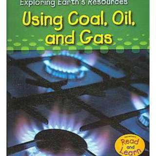 Using Coal, Oil, and Gas (Paperback).Opens in a new window