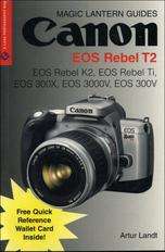 Canon EOS Rebel T2 EOS Rebel K2,Ti Camera Manual Book  