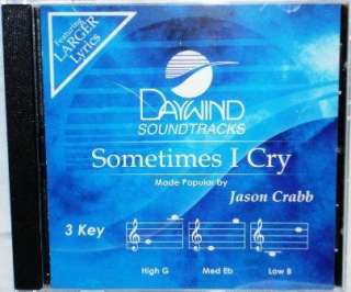 Jason Crabb Sometimes I Cry NEW Accompaniment CD  