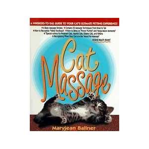 Cat Massage   A Whiskers to tail Guide To Your Cats Ultimate Petting 