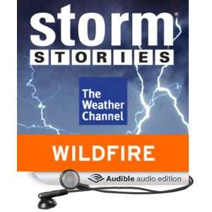 Storm Stories 2003 California Wildfires [Unabridged] [Audible Audio 