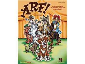    Arf   A Canine Musical of Kindness, Courage and Calamity