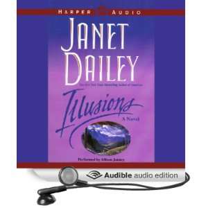   Illusions (Audible Audio Edition) Janet Dailey, Allison Janney Books