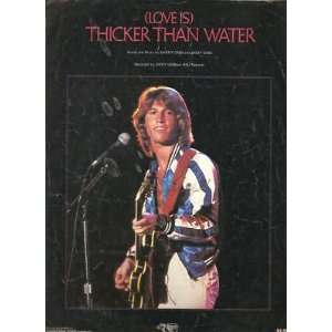    Sheet MusicLove Is Thicker Than Water Andy Gibb 80 