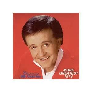 Bill Anderson   More Greatest Hits