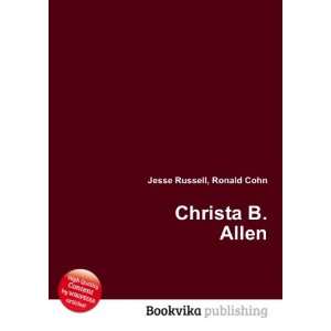  Christa B. Allen Ronald Cohn Jesse Russell Books