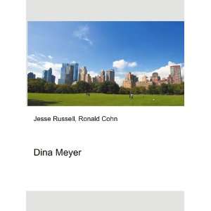  Dina Meyer Ronald Cohn Jesse Russell Books