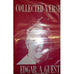  Collected Verse of Edgar A. Guest Unknown Books