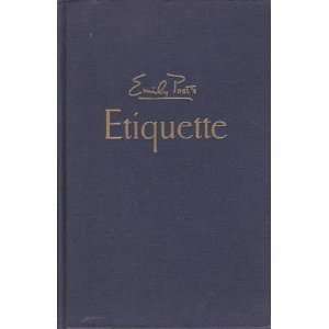   Emily Posts ETIQUETTE The Blue Book of Social Usage Emily Post