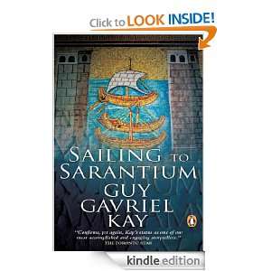 Sailing To Sarantium Guy Gavriel Kay  Kindle Store