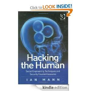 Hacking the Human Social Engineering Techniques and Security 