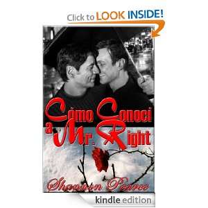   Mr. Right (Spanish Edition) Shannon Pearce  Kindle Store