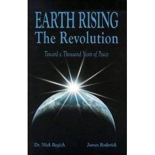  Earth Rising II The Betrayal of Science, Society and the 
