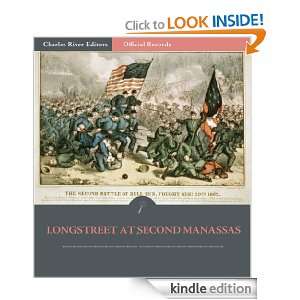   James Longstreet at Second Manassas (Illustrated) James Longstreet
