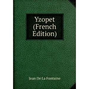  Yzopet (French Edition) Jean De La Fontaine Books