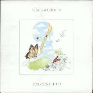  Unborn Child Seals & Crofts Music